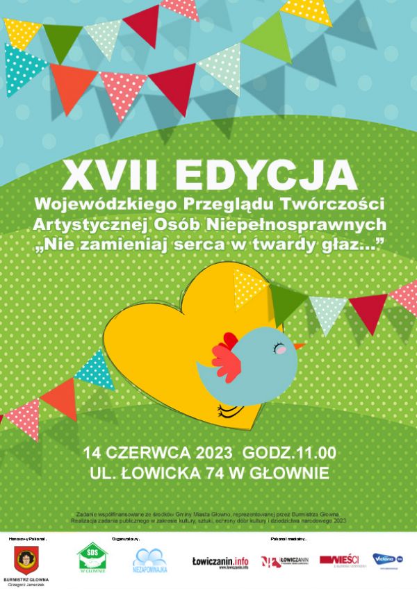 plakat Przeglądu Twórczości Artystycznej Osób Niepełnosprawnych "Nie zamieniaj serca w twardy głaz..."