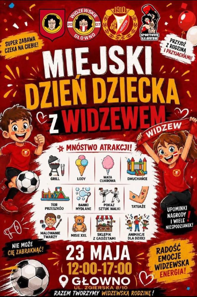 Miejski Dzień Dziecka z Widzewskim Głownem