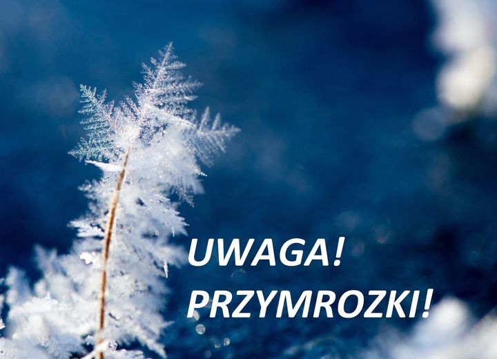 Ostrzeżenie meteorologiczne - przymrozki!