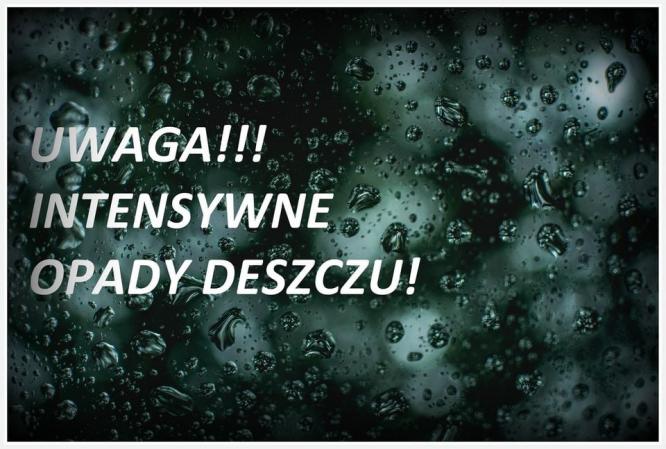 Ostrzeżenie meteorologiczne - intensywne opady deszczu!