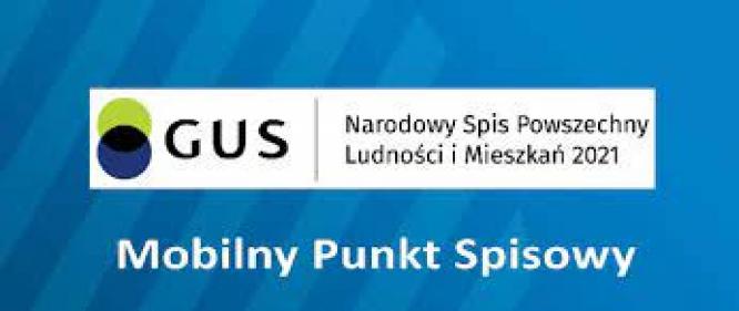 Informacja dotycząca mobilnego punktu spisowego Narodowego Spisu Powszechnego Ludności i Mieszkań 2021