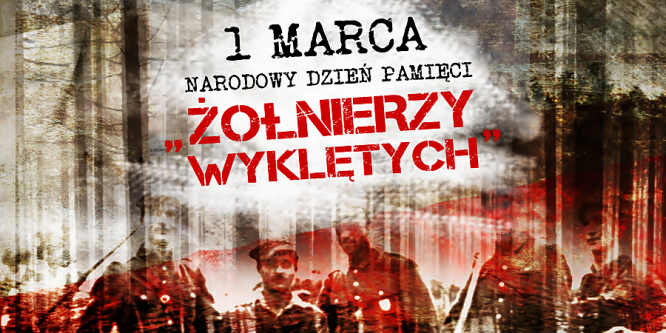 1 marca - Narodowy Dzień Pamięci „Żołnierzy Wyklętych".